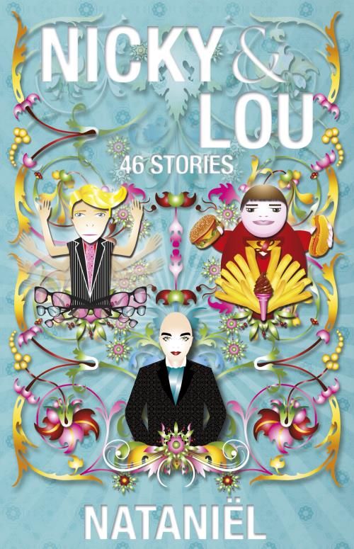 Nicky & Lou: 46 Stories (Paperback)