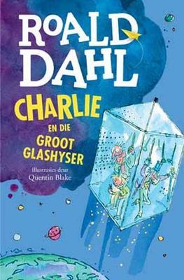 Charlie en die Groot Glashyser (Paperback)