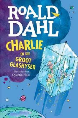 Charlie en die Groot Glashyser (Paperback)