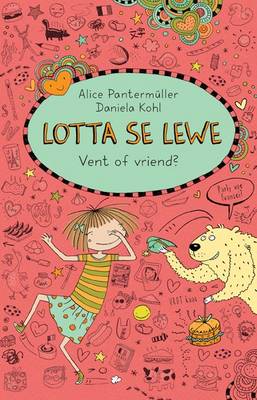 Lotta Se Lewe 6: Vent Of Vriend? (Paperback)
