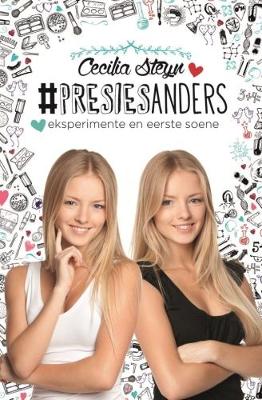 #Presiesanders: Eksperimente en Eerste Soene (Paperback)