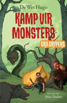 Grilgrypers: Kamp vir monsters: Boek 3 (Paperback)