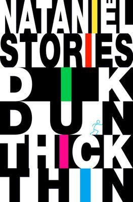 Dik Dun Thick Thin: Stories (Paperback)
