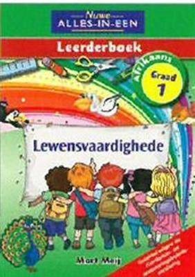 Nuwe alles-in-een lewensvaardighede: Gr 1: Leerderboek