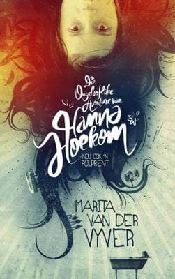 Die Ongelooflike Avonture van Hanna Hoekom (Paperback)
