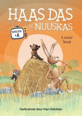 Haas Das se Nuuskas: Episode 4 (Picture Book)