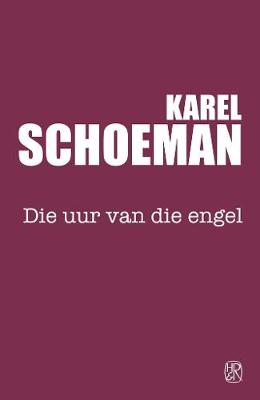 Die Uur Van Die Engel: Stemme (Paperback)