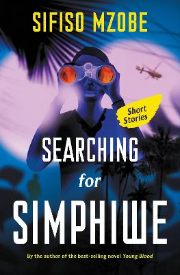 Simphiwe: Short Stories