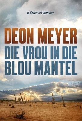 Die Vrou In Die Blou Mantel (Paperback)