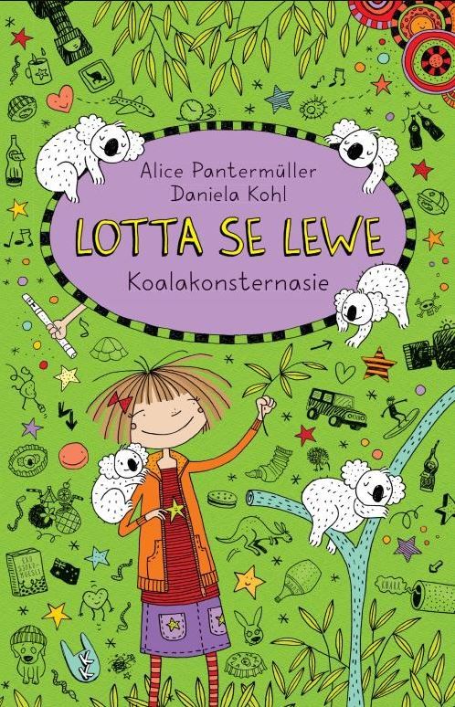 Lotta se Lewe 10: Koalakonsternasie (Paperback)