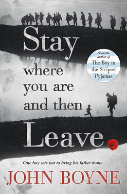 Stay Where You Are And Then Leave (Paperback)