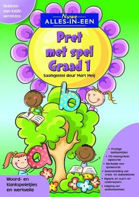 Nuwe Alles-In-Een: Pret met spel: Graad 1: 'n Spelwerkboek vir huistaal