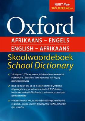 Oxford Afrikaans-Engels English-Afrikaans Skoolwoordeboek School Dictionary (2de Graad 4-12) (Paperback)