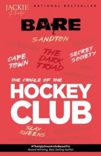 Bare 2: The Cradle Of The Hockey Club (Paperback)