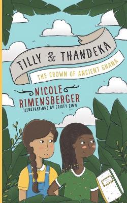 TILLY And THANDEKA 1 CROWN OF ANCIENT GHAN