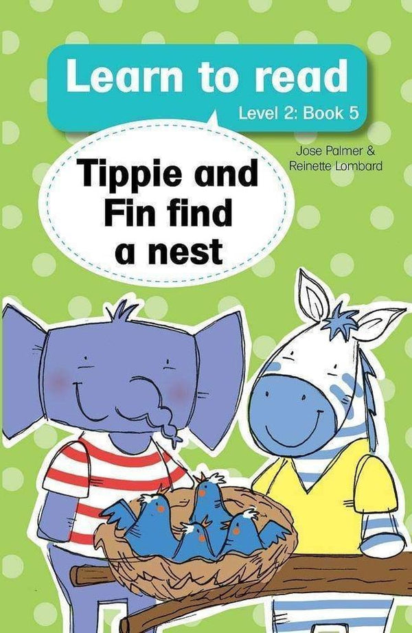 Learn To Read Level 2 5: Tippie And Fin Find Nest (Paperback)