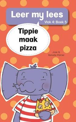 Leer my lees (Vlak4) 5: Tippie maak pizza