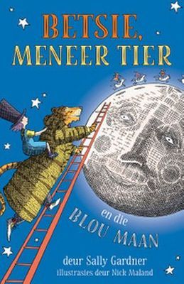 Betsie, meneer Tier en die blou maan