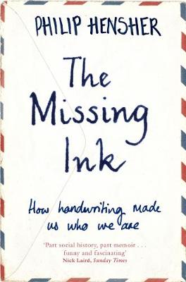 The Missing Ink: How Handwriting Made Us Who We Are