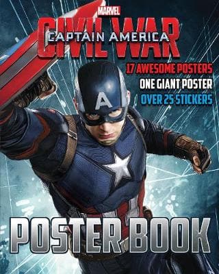 Marvel Captain America Civil War Poster Book: 17 Awesome Posters, One Giant Poster, Over 25 Stickers