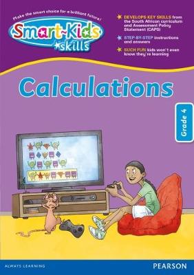 Smart-Kids Skills: Grade 4 Calculations (Paperback)