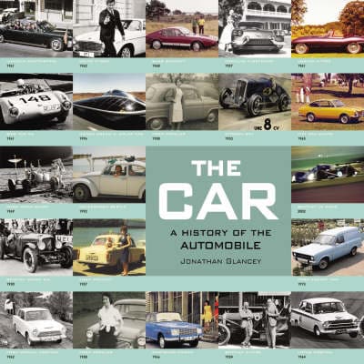 The Car - a History of the Automobile