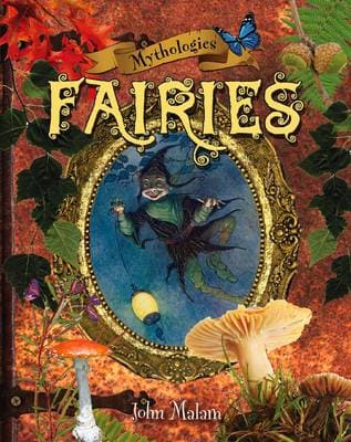 Mythologies: Fairies