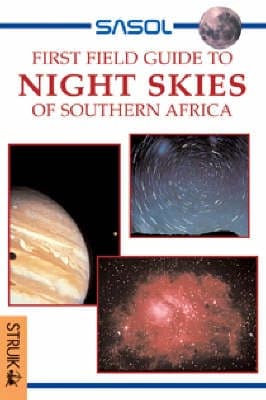 First Field Guide: Skywatching in SA