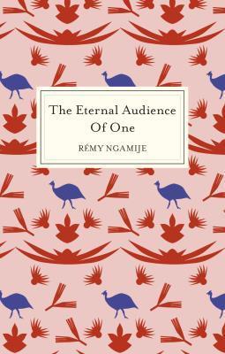 Eternal Audience of One (Paperback)
