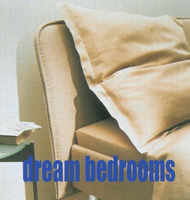Dream Bedrooms