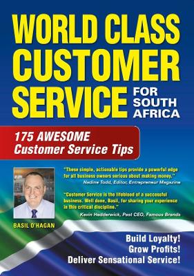 World Class Customer Service For South Africa - 175 Awesome Customer Service Tips