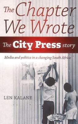 The chapter we wrote: The City Press story