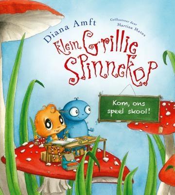Klein Grillie Spinnekop - Kom, ons speel skool
