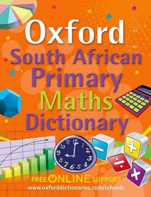 Oxford South African Primary Maths Dictionary: Gr 4 - 7 (Paperback)