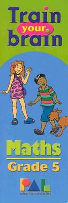 Train Your Brain Grade 5 Maths (Paperback)