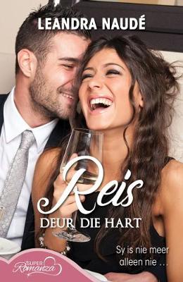 Reis Deur Die Hart (Paperback)