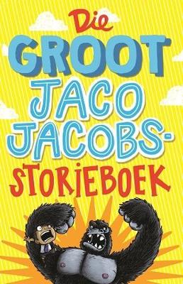 Groot Jaco Jacobs storieboek, Die