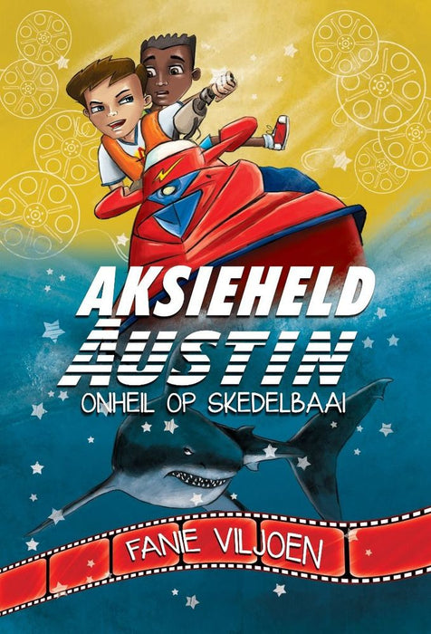 Aksieheld Austin 3: Onheil op Skedelbaai (Paperback)