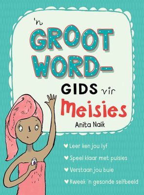 'n Grootwordgids Vir Meisies (Paperback)