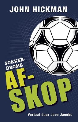 Sokkerdrome (1): Afskop