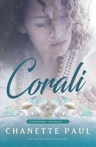 Corali, Vywervrou trilogie: 3