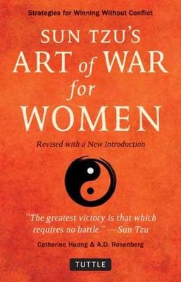 Sun Tzu's Art Of War For Women (Revised With A New Introduction)