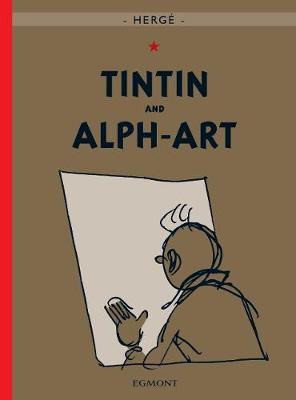 The Adventures of Tintin: Tintin and Alph-Art (Hardcover)