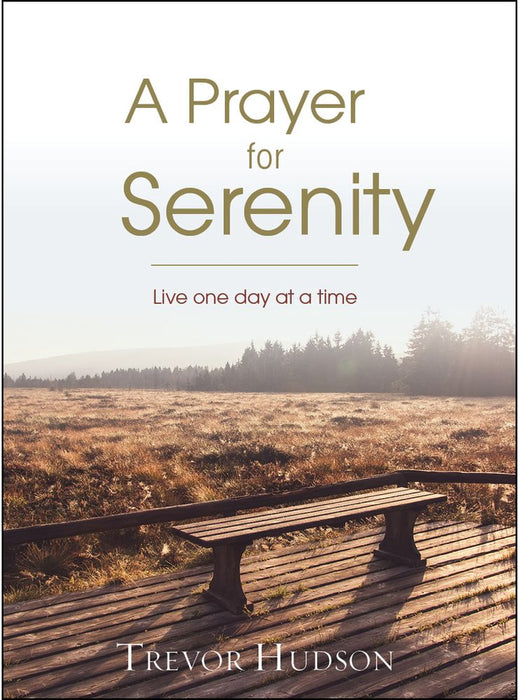 A Prayer For Serenity (Softcover)