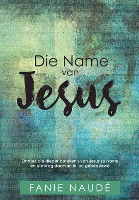 Die Name Van Jesus