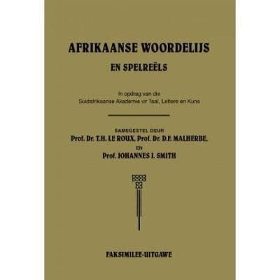 Afrikaanse woordelijs en spelreels: Faksimilee-uitgawe