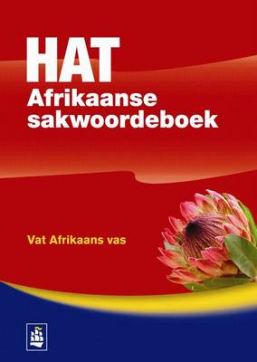 HAT Afrikaanse sakwoordeboek: Gr 5 - 12