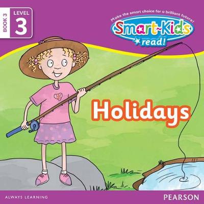Smart-Kids Read! Level 3 Book 3: Holidays (Paperback)