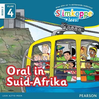 Slimkoppe Lees! Vlak 4 Boek 2: Oral in Suid-Afrika: Vlak 4;Boek 2: Graad R - 2