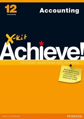 X-Kit Achieve! Accounting: Grade 12: Study Guide (Paperback)